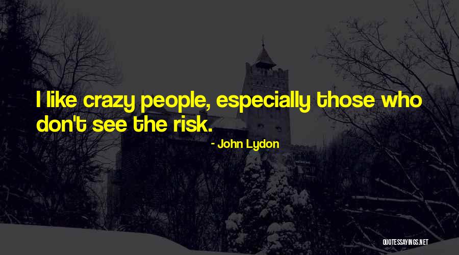 Venturini Motorsports Quotes By John Lydon Venturini Motorsports Quotes By John Lydon