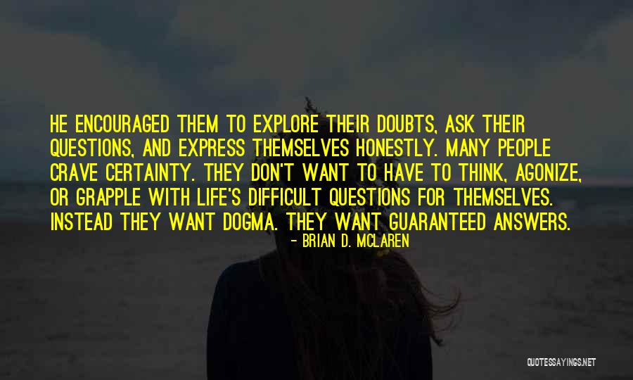 Ventusky Quotes By Brian D. McLaren Ventusky Quotes By Brian D. McLaren