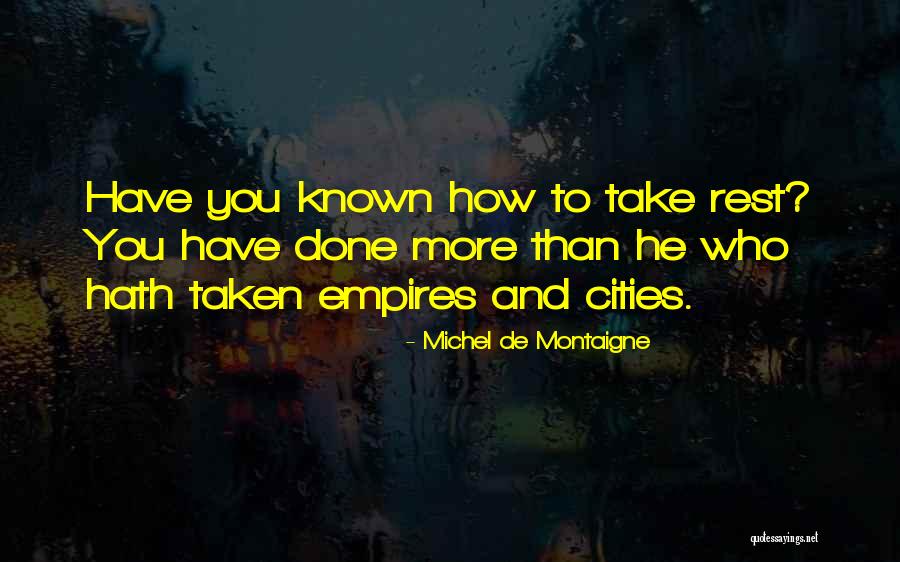 Venu E Vestonick Quotes By Michel De Montaigne Venu E Vestonick Quotes By Michel De Montaigne