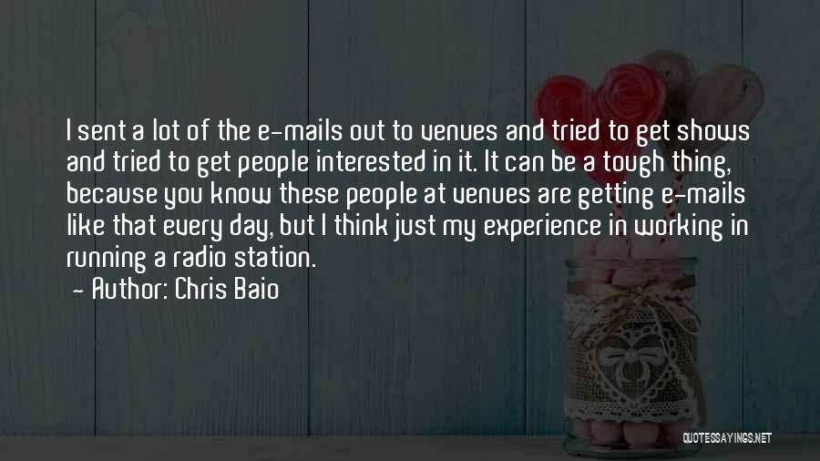 Venues Quotes By Chris Baio