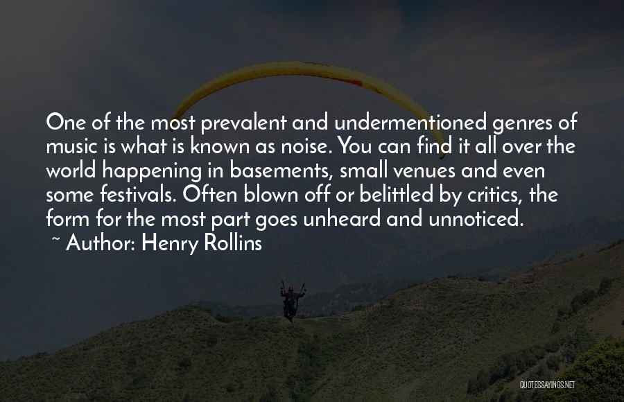 Venues Quotes By Henry Rollins