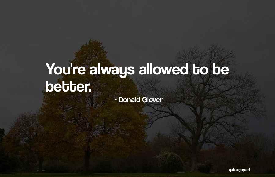 Venugopal Hits Quotes By Donald Glover