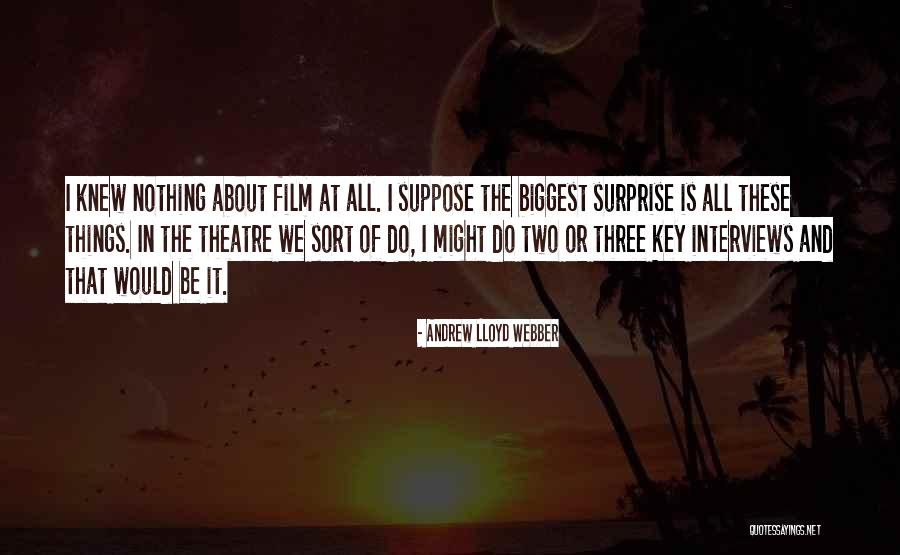 Venugopal Songs Quotes By Andrew Lloyd Webber Venugopal Songs Quotes By Andrew Lloyd Webber