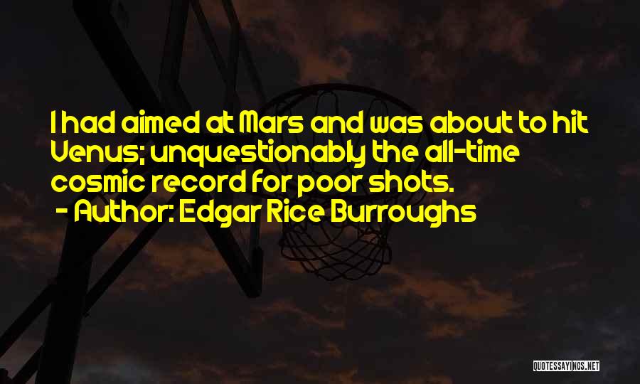 Venus And Mars Quotes By Edgar Rice Burroughs