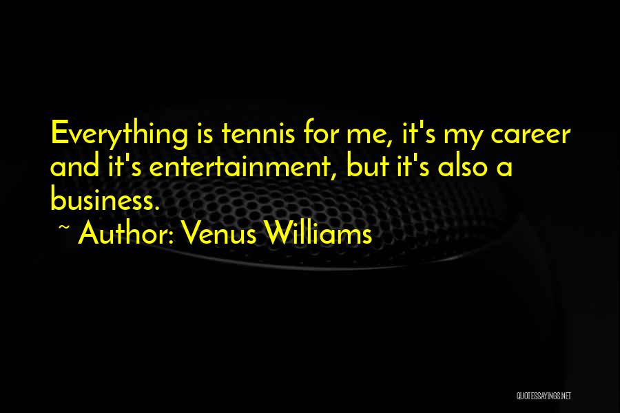 Venus Williams Quotes 1141425