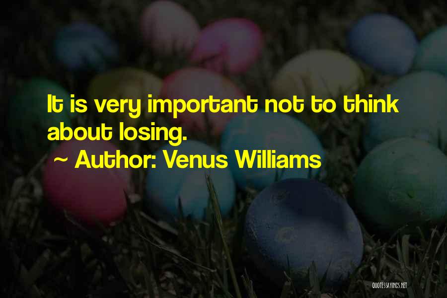 Venus Williams Quotes 1146937