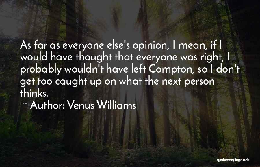 Venus Williams Quotes 1321030