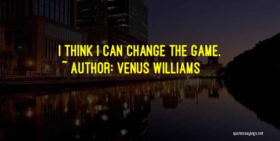 Venus Williams Quotes 274975