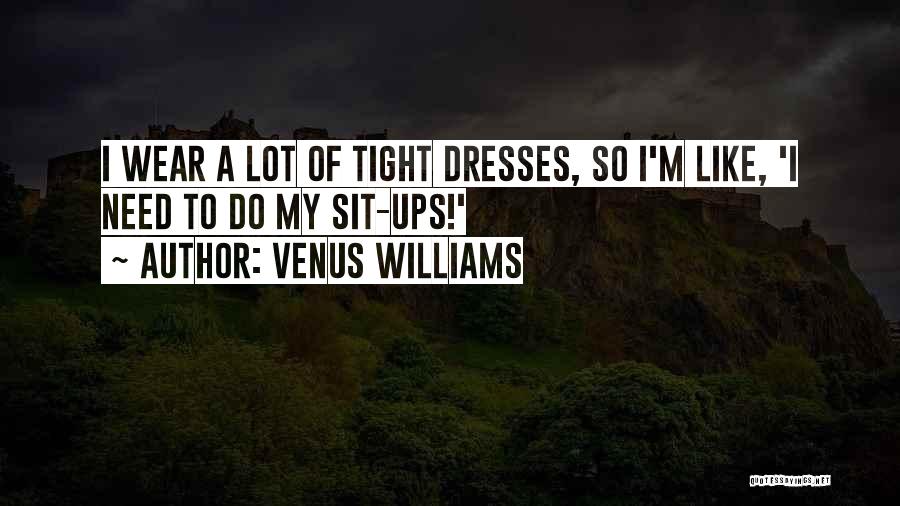 Venus Williams Quotes 499388