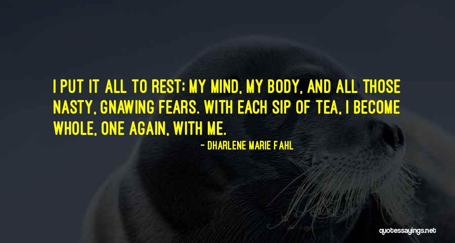 Venuti Quotes By Dharlene Marie Fahl
