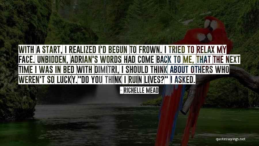 Venuto Al Mondo Quotes By Richelle Mead Venuto Al Mondo Quotes By Richelle Mead