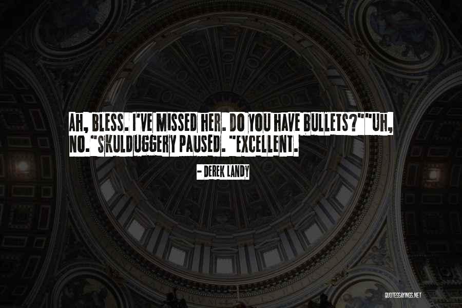 Ver Mas Alla Quotes By Derek Landy Ver Mas Alla Quotes By Derek Landy