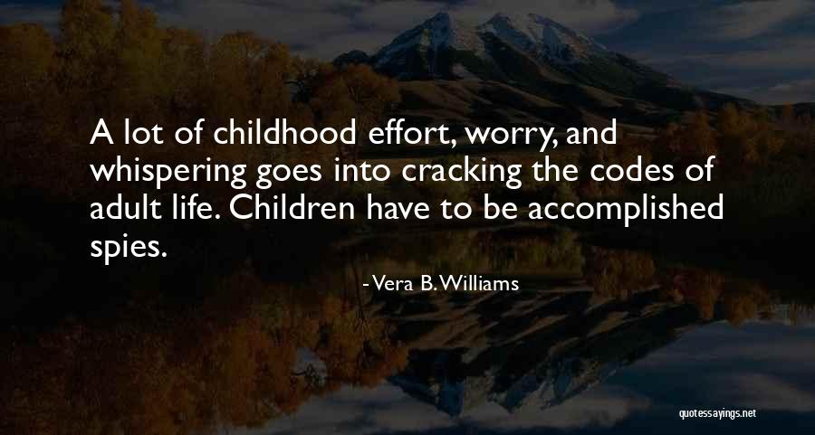 Vera B. Williams Quotes 2199033