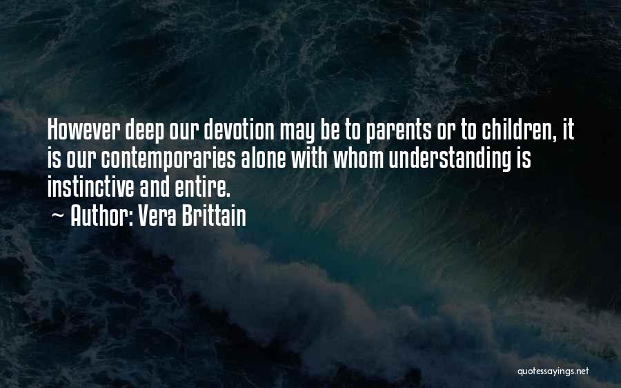 Vera Brittain Quotes 1213590