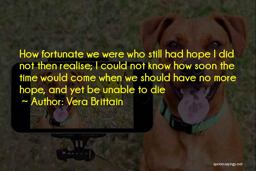 Vera Brittain Quotes 1250957