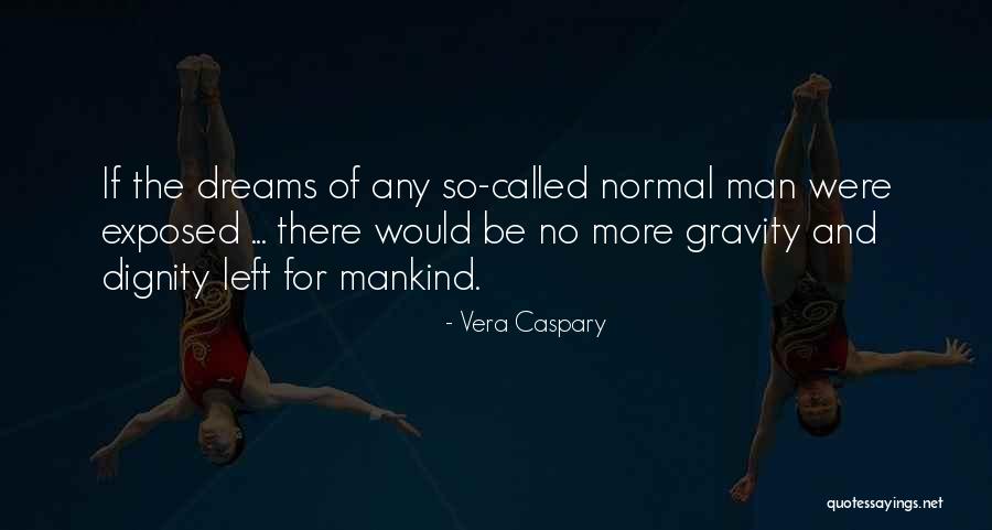 Vera Caspary Quotes 1299221