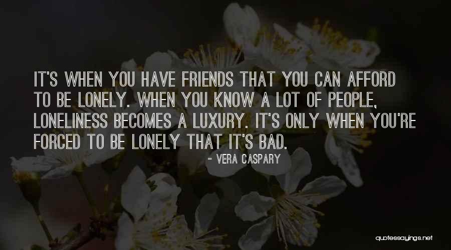 Vera Caspary Quotes 948653