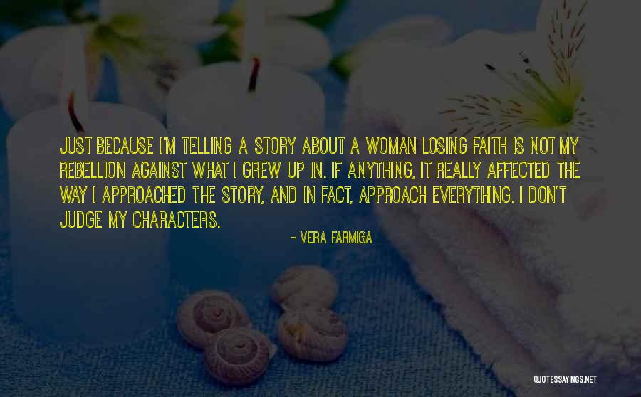 Vera Farmiga Quotes 1482411