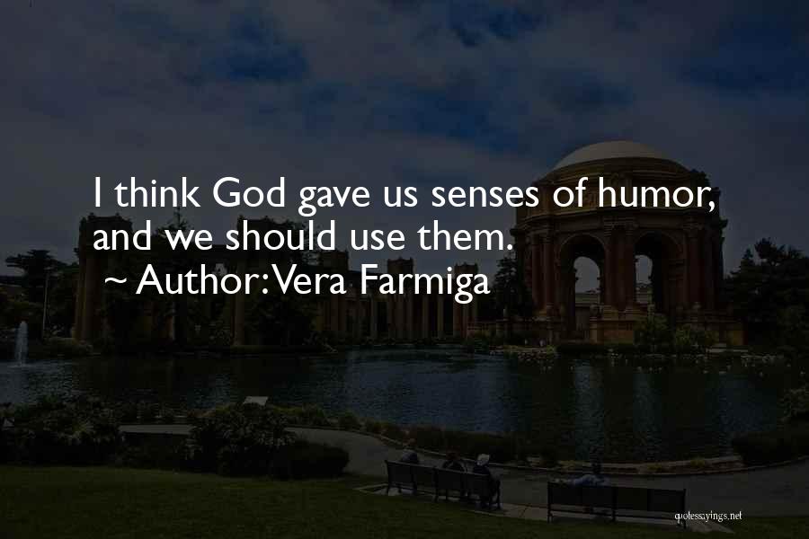 Vera Farmiga Quotes 1668158