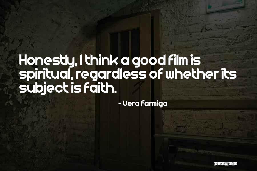 Vera Farmiga Quotes 695302