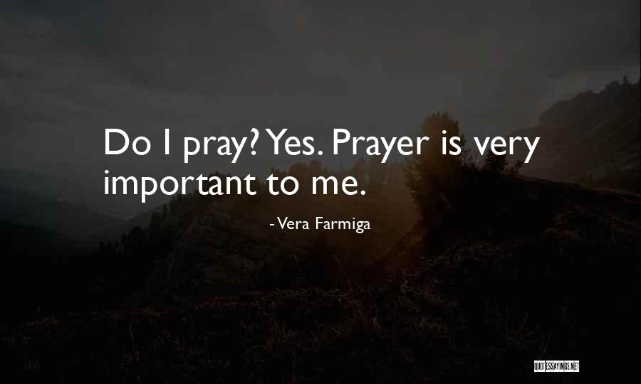 Vera Farmiga Quotes 921830