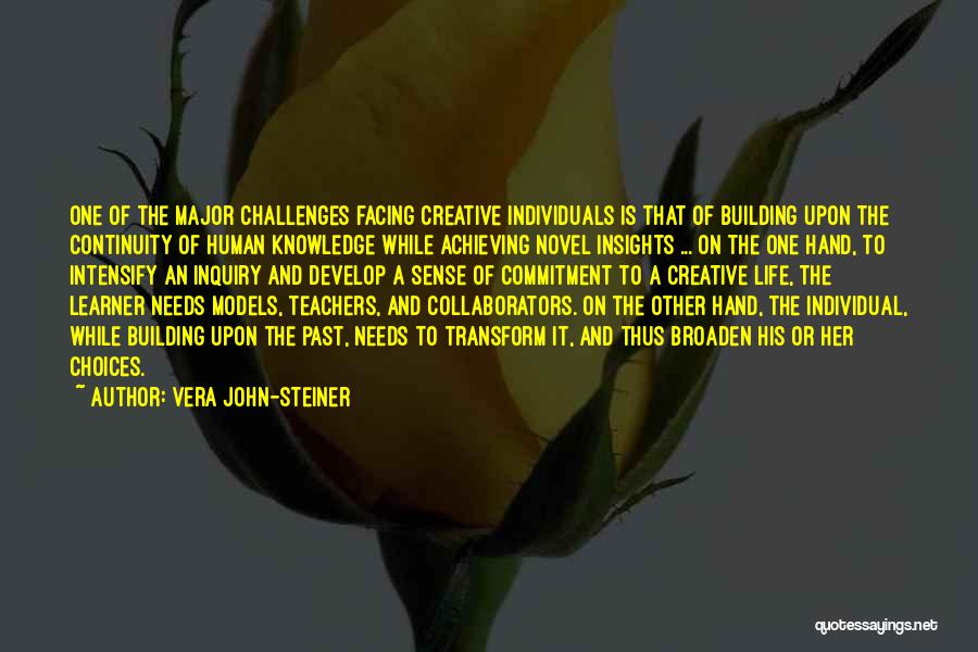 Vera John-Steiner Quotes 1584702
