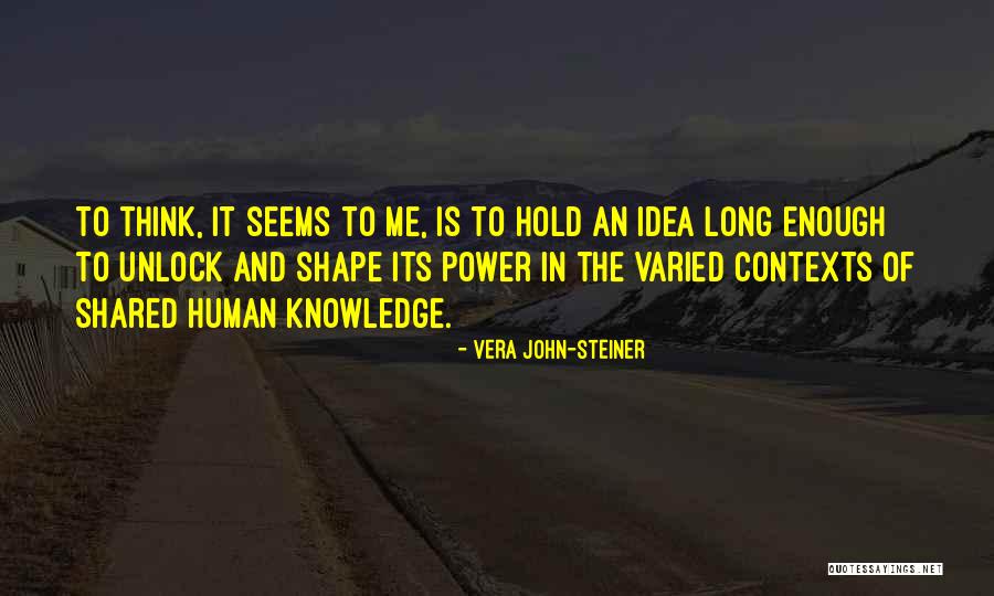 Vera John-Steiner Quotes 1945826