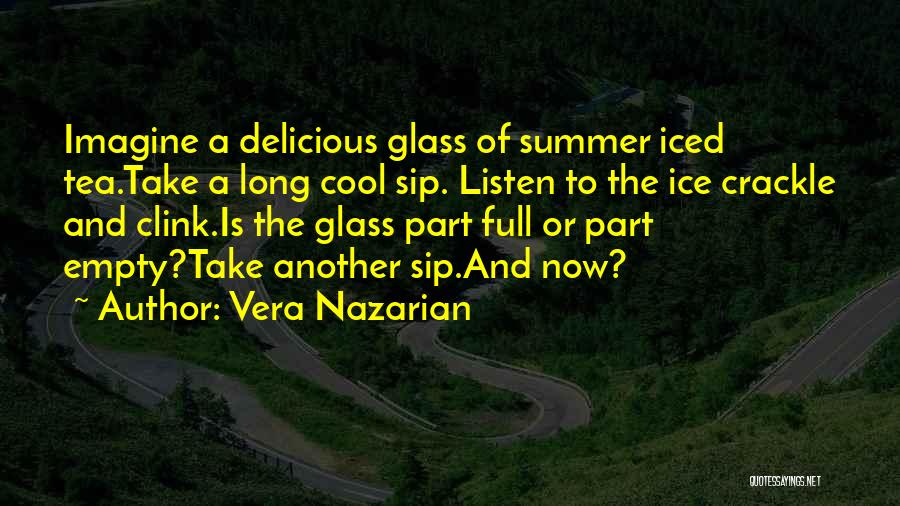 Vera Nazarian Quotes 1510432