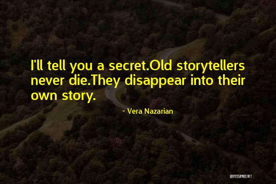 Vera Nazarian Quotes 1544978