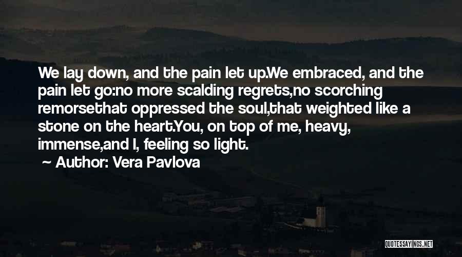 Vera Pavlova Quotes 1394274