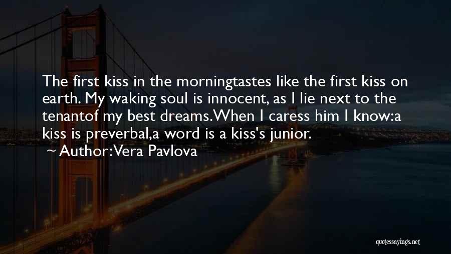 Vera Pavlova Quotes 2124866