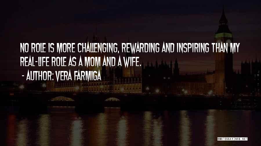 Vera Quotes By Vera Farmiga