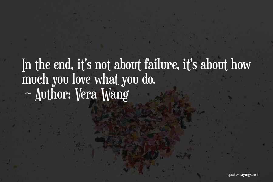 Vera Quotes By Vera Wang