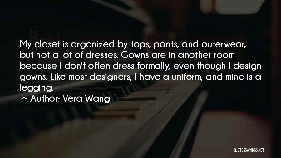 Vera Wang Quotes 1096574