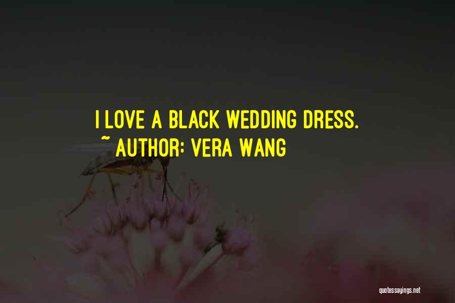 Vera Wang Quotes 1368753