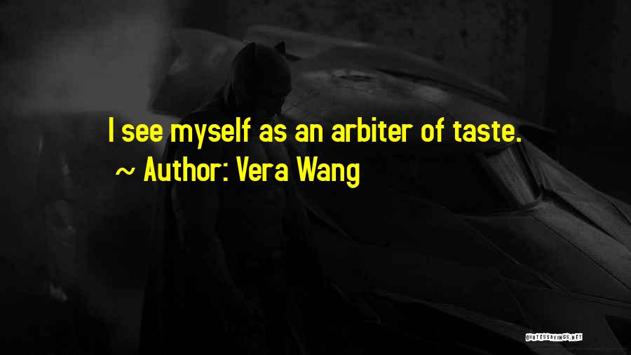 Vera Wang Quotes 2067733