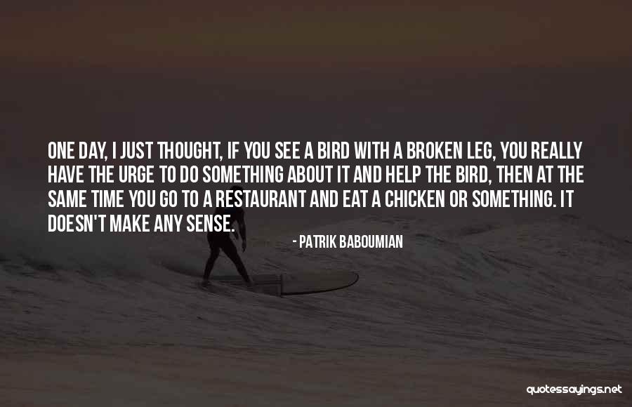 Verabredungen Quotes By Patrik Baboumian