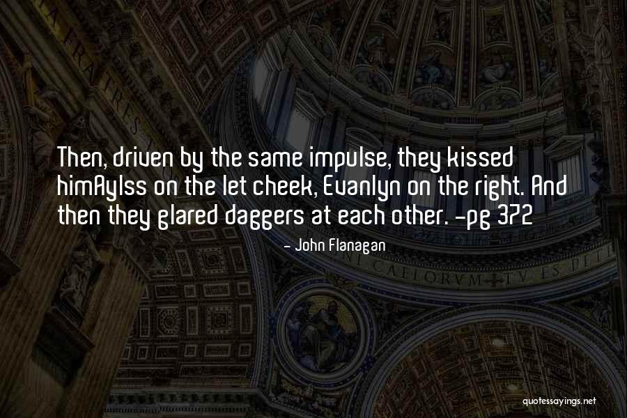 Verabscheuen Quotes By John Flanagan Verabscheuen Quotes By John Flanagan