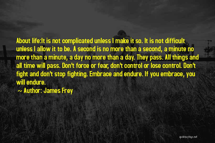 Verachtung Englisch Quotes By James Frey