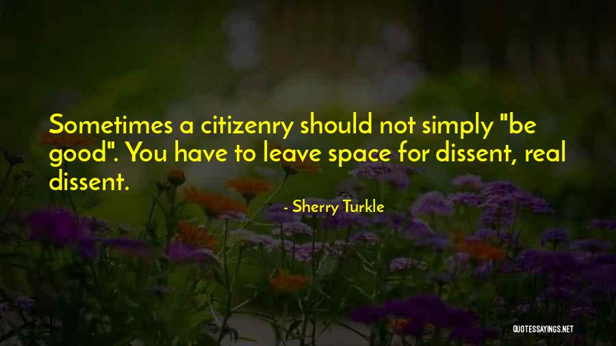 Veracidad Concepto Quotes By Sherry Turkle