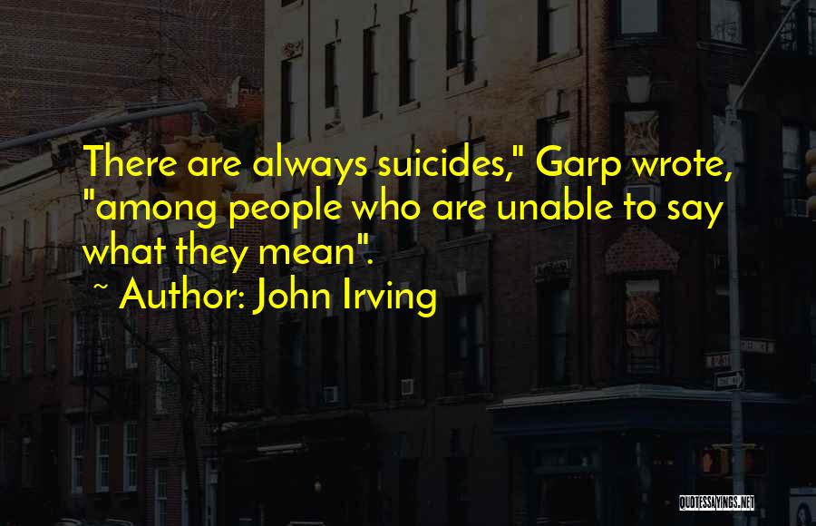 Veracious Crossword Quotes By John Irving