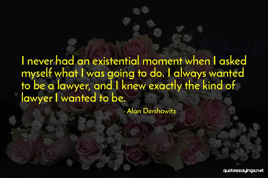 Veracious Skin Quotes By Alan Dershowitz Veracious Skin Quotes By Alan Dershowitz