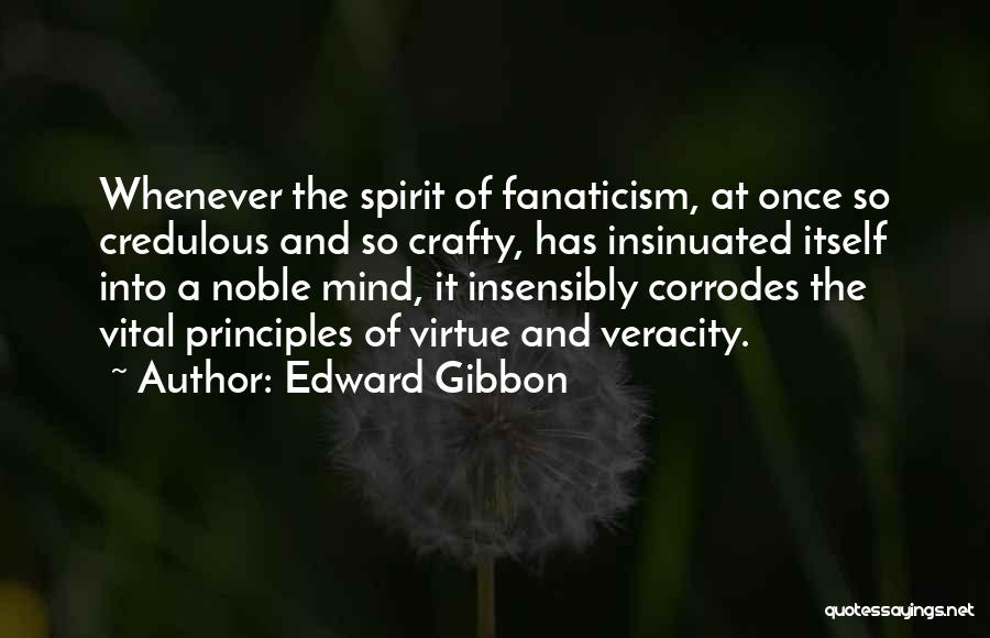 Veracity Quotes By Edward Gibbon