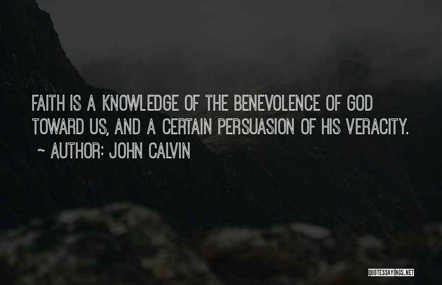 Veracity Quotes By John Calvin