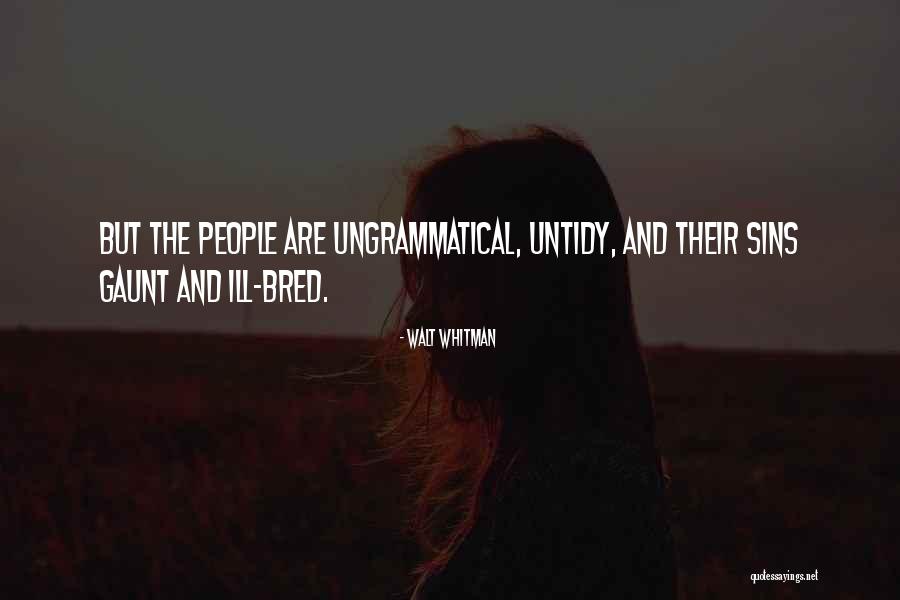 Veracka Family Harley Quotes By Walt Whitman