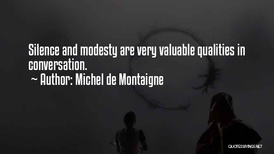 Verandahs At Cliffside Quotes By Michel De Montaigne
