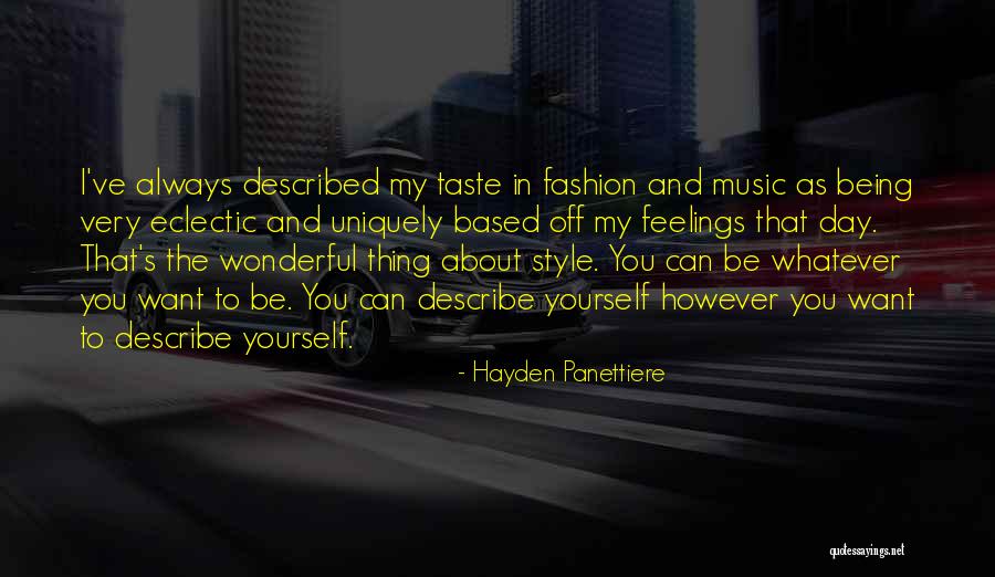 Veraneo Kawit Quotes By Hayden Panettiere Veraneo Kawit Quotes By Hayden Panettiere