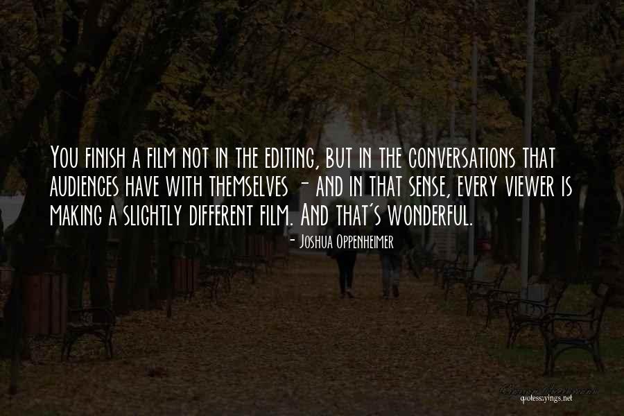 Veranika Nikanava Quotes By Joshua Oppenheimer Veranika Nikanava Quotes By Joshua Oppenheimer
