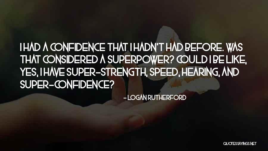 Veranika Nikanava Quotes By Logan Rutherford Veranika Nikanava Quotes By Logan Rutherford
