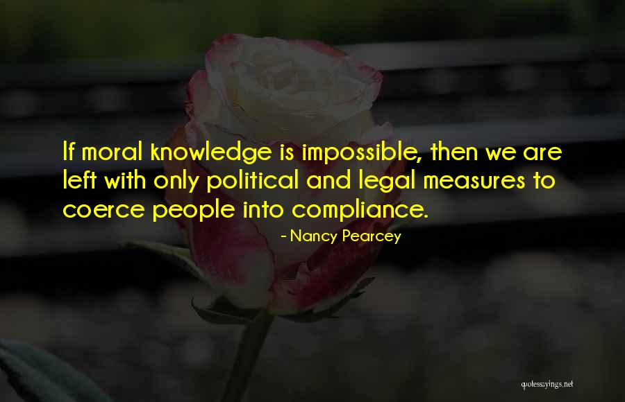Veranoski Quotes By Nancy Pearcey Veranoski Quotes By Nancy Pearcey